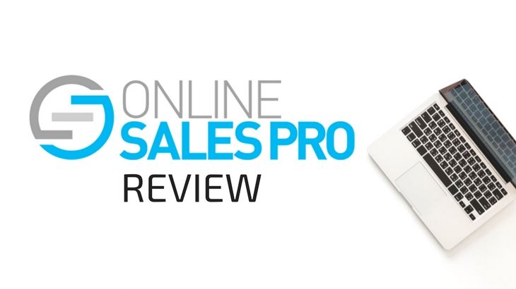 Online Sales Pro Review: Is It Worth Your Time or Not?